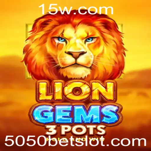 Explorando o emocionante mundo de LionGems3pots e 5050bet