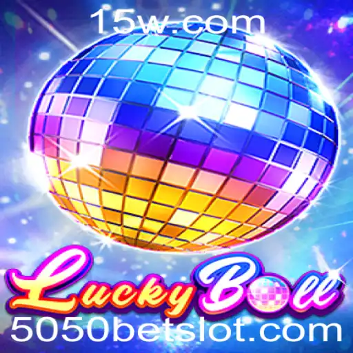 Descubra o Mundo Empolgante de LuckyBall com 5050bet